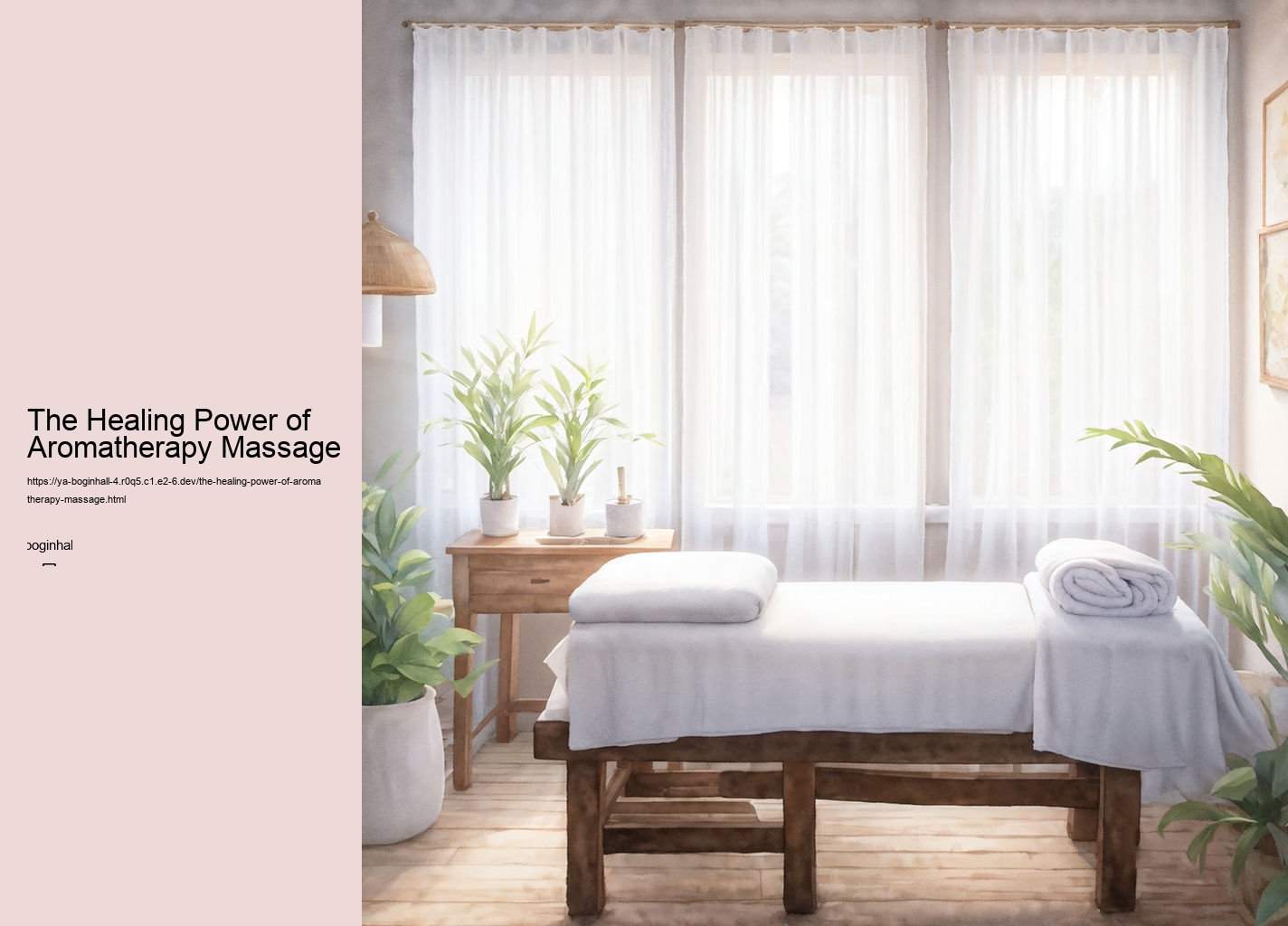 The Healing Power of Aromatherapy Massage